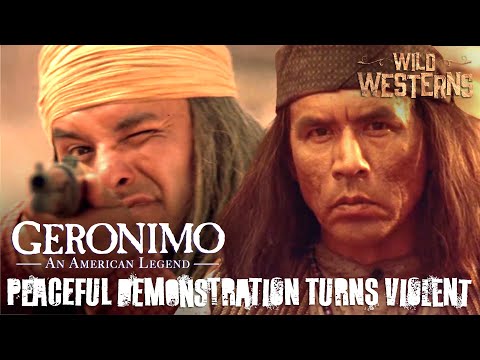 Geronimo: An American Legend | Peaceful Demonstration Turns Violent (ft. Wes Studi) | Wild Westerns