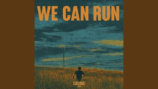 Casino Club - We Can Run (2025) video