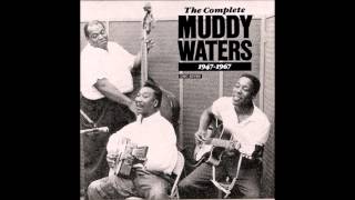 Muddy Waters, Early in the morning