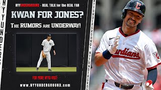 Steven Kwan for Spencer Jones? The RUMORS are UNDERWAY!