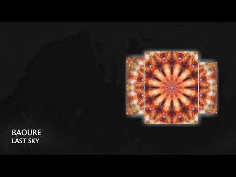 PREMIERE: BAOURE - Last Sky [Progressive House 2022]