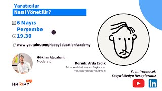 Yaratıcılık Nedir, Nasıl Yönetilir? Tribal Worldwide Reklam Ajansı Başkanı Arda 