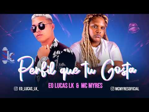 LUCAS LK FEAT MC MYRES - PERFIL DE BANDIDO  ( Remix Brega funk ) LC NA VOZ