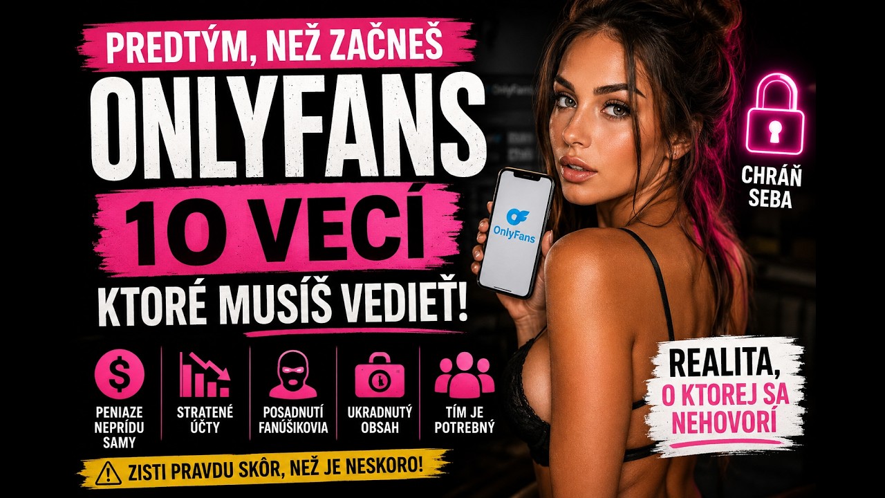 Čo musíš vedieť predtým, ako začneš s OnlyFans