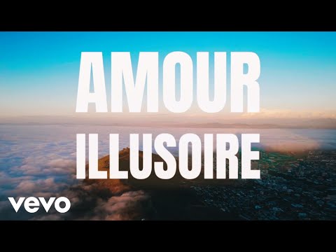 FERRE GOLA - Amour illusoire (Official Lyric Video)
