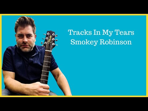 How to play "Tracks In My Tears" by Smokey Robinson on acoustic guitar (Made Easy)