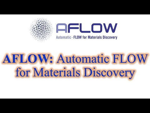 AFLOW Automatic FLOW for Materials Discovery