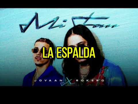 Rokero, Jovaan - Mi Fan (letra/lyrics)
