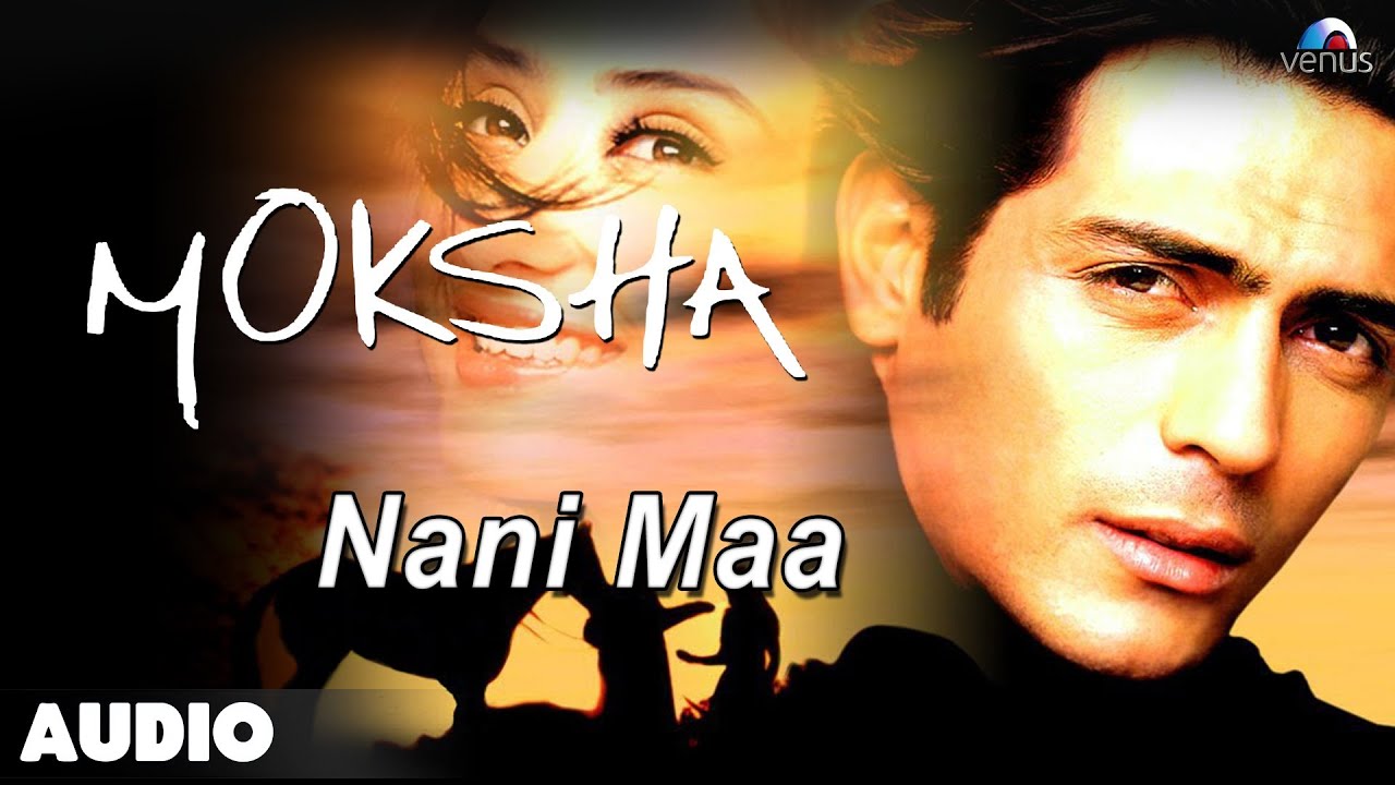 Naani Maa Lyrics | Moksha | Dominique Cerejo | Rajesh Roshan