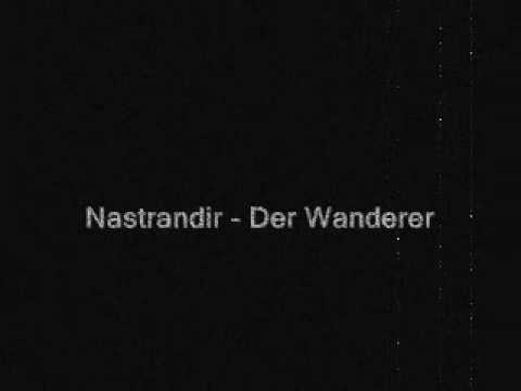 Nastrandir - Der Wanderer