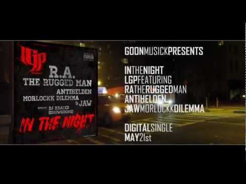 LGP ft R.A. The Rugged Man, Antihelden, JAW & Morlockk Dilemma - In The Night (TRAILER)