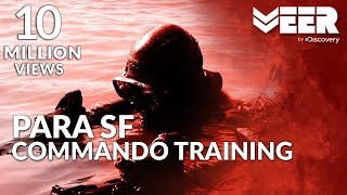 Training of Para SF Commando  Toughest Military Tr