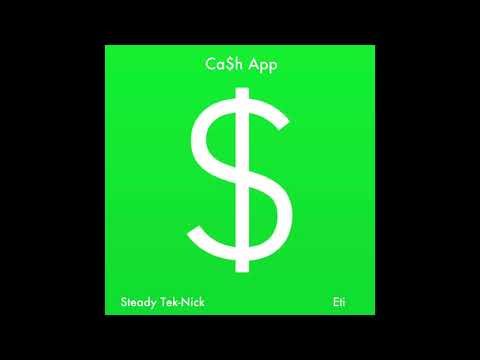 Ca$h App - Steady Tek-Nick (feat. Eti)