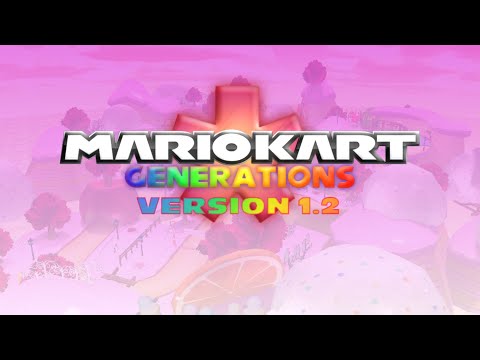 1 Year of Mario Kart Generations. (V1.2)