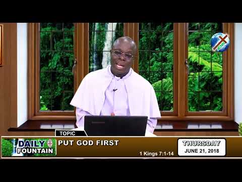 DAILY FOUNTAIN OF JUNE 21, 2018 - REV'D CANON CEPHAS OKAREFE