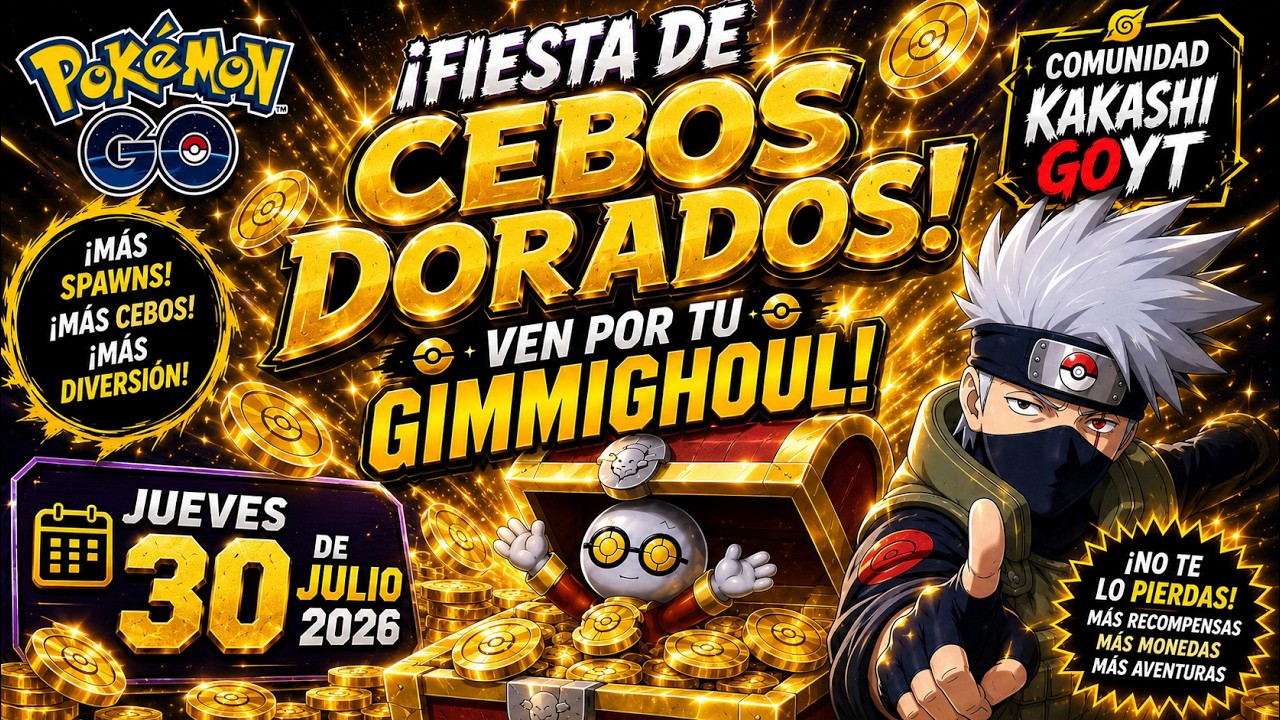🪙 ¡TE INVITAMOS A LA FIESTA DE CEBOS DORADOS! | Pokémon GO | KakashiGOYT