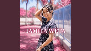 Download lagu Jamila Weta mp3