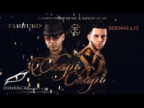 Farruko - Chapi Chapi ft. Messiah [Official Lyrics Video]