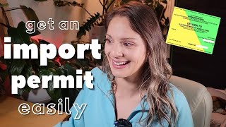 Step by Step: How to Apply For & Receive an Import Permit for Plants!