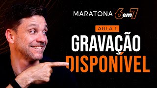 Aula 1 | A técnica que mais gerou 6em7 na história do Brasil | MARATONA 6EM7