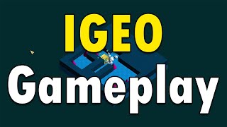 IGEO Gameplay