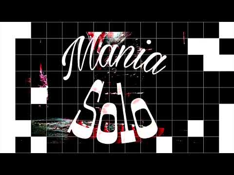 Mania Solo-Mój Wybór