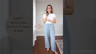 Three styles of pants from LOFT and how they fit my petite frame! #petitefashion