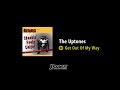 The Uptones - Get Out Of My Way (JPOLAKUS SKA WORLD)