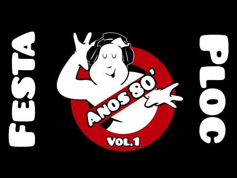 🎉 Festa Ploc Anos 80 (vol. 1)