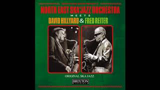 Download lagu NORTH EAST SKA JAZZ ORCHESTRA Meets FRED REITER -  Prime Suspect mp3