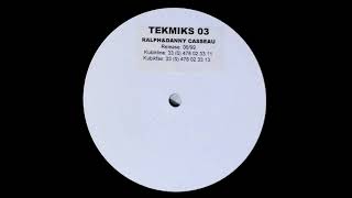 Ralph & Danny Casseau – Tekmiks 03