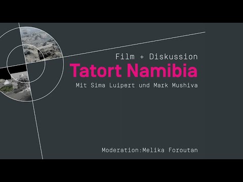 Video Thumbnail: Tatort Namibia - Film und Diskussion