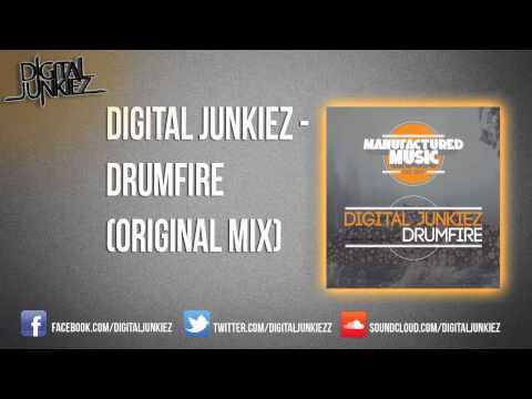 Digital Junkiez - DRUMFIRE (Original Mix)