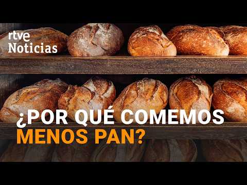 El consumo de pan en España cae más de un 40% en 20 años | RTVE Noticias