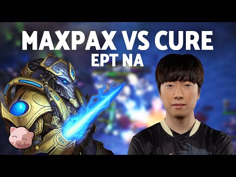 StarCraft 2 - MAXPAX (Protoss) vs CURE (Terran) | EPT NA #121 (Bo3 PvT)