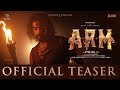 ARM Kannada Official Teaser Tovino Thomas Krithi Shetty Aishwarya Rajesh Jithin Laal