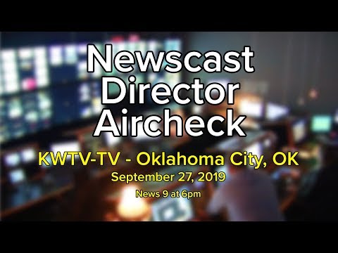 Newscast Director Track Aircheck 2019-09-27 6p
