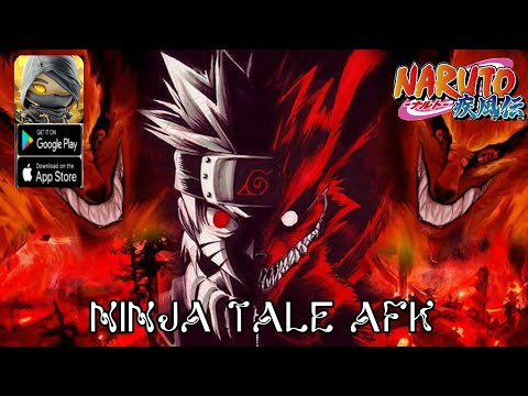 Ninja Tale AFK Gameplay (Official Launch) - Naruto RPG Game Android