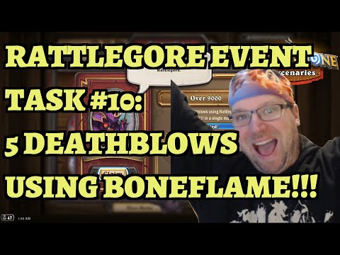 Rattlegore Event Task #10 - Over 9000 - 5 Deathblows using Rattlegore's BONEFLAME - Mercenaries