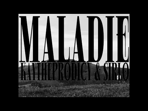 Kay The Prodigy x Mezzo Millo - Maladie (ft. Sirlo)