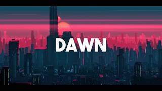 DAWN Music Video