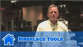 Fireplace Maintenance : Fireplace Tools
