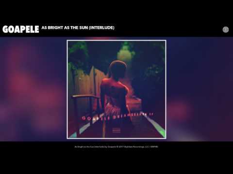 Goapele - As Bright as the Sun (Interlude) (Audio)