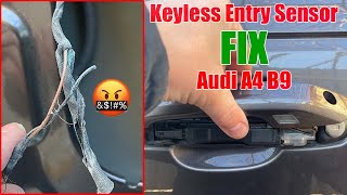 Keyless Entry Sensor Fix - Audi A4 B9 - B147611