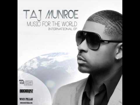 Taj Munroe - Love How You Move
