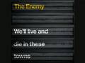 The Enemy - Aggro