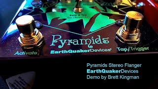 Video thumbnail for EarthQuaker Devices: Pyramids Stereo Flanger by Brett Kingman
