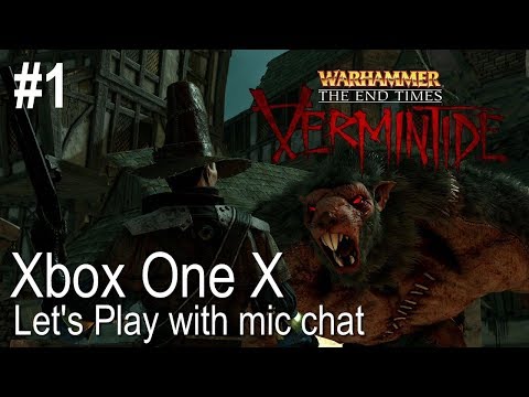 Warhammer End Times: Vermintide on Xbox One X (Let's Play #1)