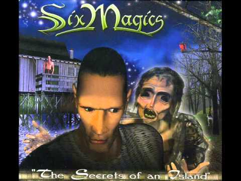 Six Magics - The Secrets of an Island Full Album