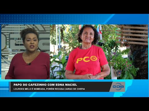 Papo do Cafezinho com Edna Maciel 05 04 2023